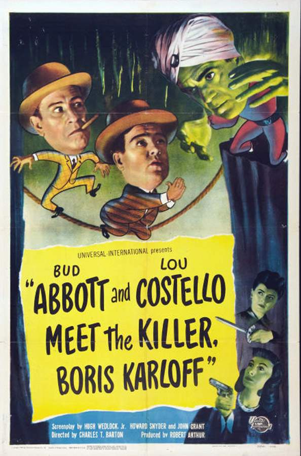 ABBOTT AND COSTELLO MEET THE KILLER BORIS KARLOFF